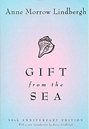 Gift From the Sea (Anne Morrow Lindbergh)