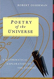 Poetry of the Universe: A Mathematical Exploration of the Cosmos (Robert Osserman)