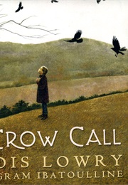 Crow Call (Lois Lowry)