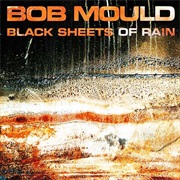 Bob Mould- Black Sheets of Rain