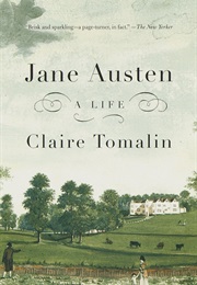 Jane Austen: A Life (Claire Tomalin)