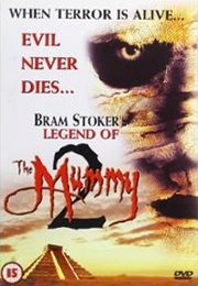 Bram Stoker&#39;s Legend of the Mummy 2 (1999)