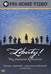 Liberty! the American Revolution