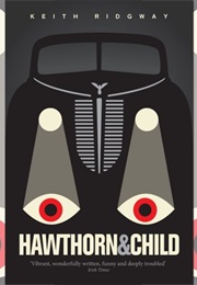 Hawthorn & Child (Keith Ridgway)