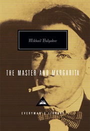 The Master and Margarita (Mikhail Bulgakov)