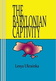 The Babylonian Captivity (Lesya UKrainka)
