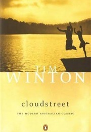 Cloudstreet (1991) (Tim Winton)
