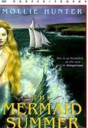 The Mermaid Summer (Mollie Hunter)