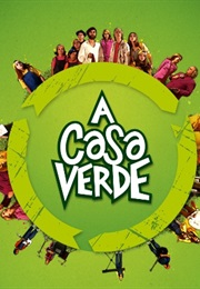 A Casa Verde (2010)