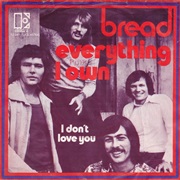 Everything I Own - Bread
