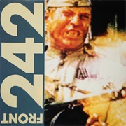 Front 242- Politics of Pressure