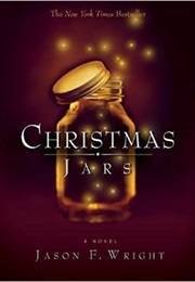 The Christmas Jars (Jason F. Wright)