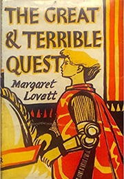 The Great and Terrible Quest (Margaret Lovett)