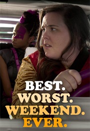 Best Worst Weekend Ever (2018)