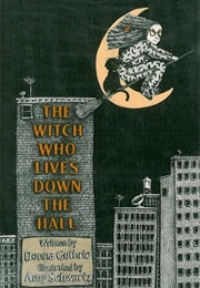 The Witch Who Lives Down the Hall (Donna Guthrie)