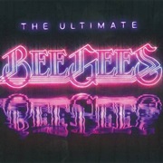 Bee Gees - The Ultimate Bee Gees