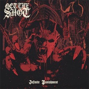 Get the Shot - Infinite Punishment