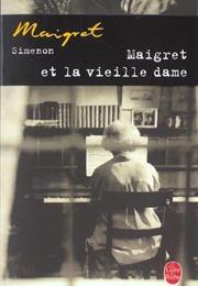 MAIGRET ET LA VIEILLE DAME