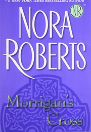 Morrigans Cross (Nora Roberts)