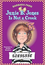 Junie B. Jones Is Not a Crook (Barbara Park)