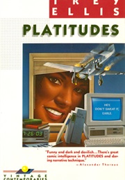 Platitudes (Trey Ellis)