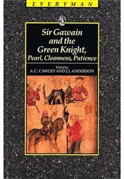 Sir Gawain and the Green Knight, Pearl, Cleanness, Patience (Anonymous)
