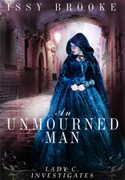 An Unmourned Man (Issy Brooke)