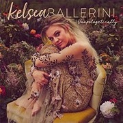 Kelsey Ballerini- Unapologetically