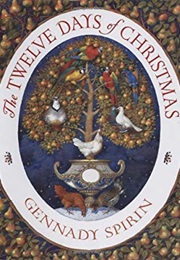 The Twelve Days of  Christmas (Gennady Spirin)
