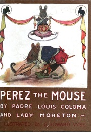 Perez the Mouse (Luis Coloma)