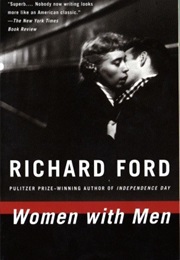 Women With Men (Richard Ford)