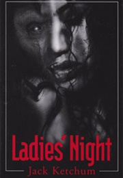 Ladies' Night (Jack Ketchum)