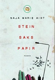 Sten, Saks, Papir (Naja Marie Aidt)
