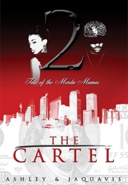 The Cartel 2 (Ashley Antoinette)