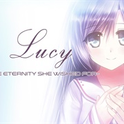 Lucy - The Eternity She Wished For