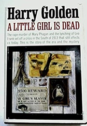 A Little Girl Is Dead (Harry Golden)