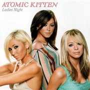 Atomic Kitten - Ladies Night