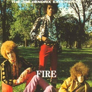 Fire- The Jimi Hendrix Experience