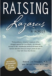 Raising Lazarus (Robert Pensack)