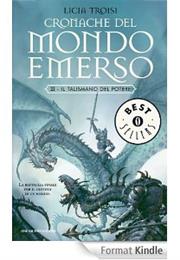 Chronicles of the Emerged World III – the Talisman of Power