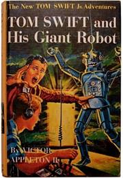 Tom Swift and His Giant Robot