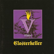 Closterkeller- Violet