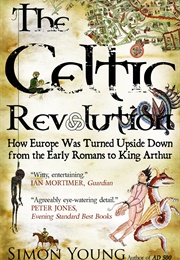 The Celtic Revolution (Simon Young)
