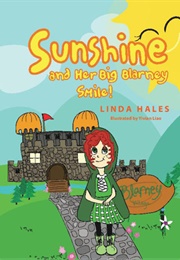 Sunshine and Her Big Blarney Smile! (Linda Hales)