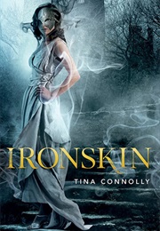 Ironskin (Tina Connelly)