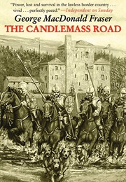 The Candlemass Road (George MacDonald Fraser)