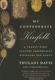 My Confederate Kinfolk (Thulani Davis)