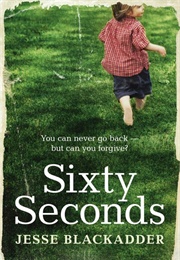 Sixty Seconds (Jesse Blackadder)