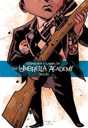 The Umbrella Academy 1 & 2 - Gerard Way & Gabriel Ba