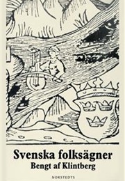 Svenska Folksägner (Bengt Af Klintberg)